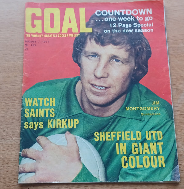 Goal Magazine August 1971 Jimmy Montgomery & Gordon Banks Sunderland England