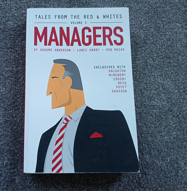 Book The Managers Tales from the Red and White Volume 3
