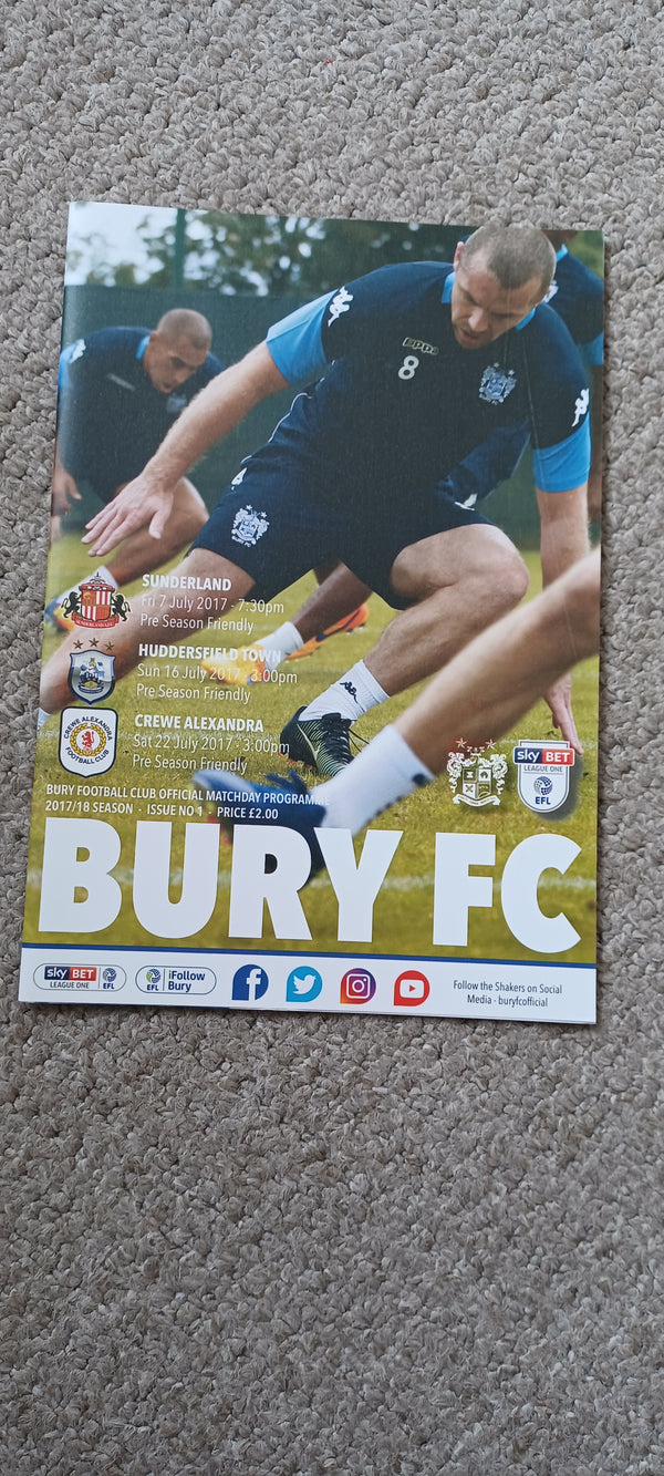 Bury v Sunderland/Huddersfield/Crewe Pre season 2017/18